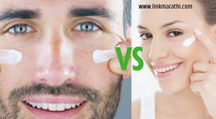 पुरुषांच्या त्वचेची काळजी स्त्रियांपेक्षा वेगळी असते का?Is Men’s Skin Care Different Than Women’s? पुरुषांच्या त्वचेची काळजी स्त्रियांपेक्षा वेगळी असते का?