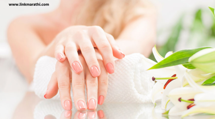 Nails Care:आपले नखे कसे मजबूत करावे?|How to Strengthen Your Nails Nail care