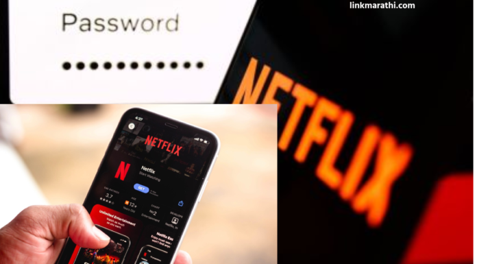 Netflix Password:वापरकर्त्यांना धक्का! भारतात नेटफ्लिक्स पासवर्ड शेअरिंगवर बंदी, नवीन नियम जाणून घ्या|Netflix Password Sharing Ban In India, Know New Rules Netflix Password